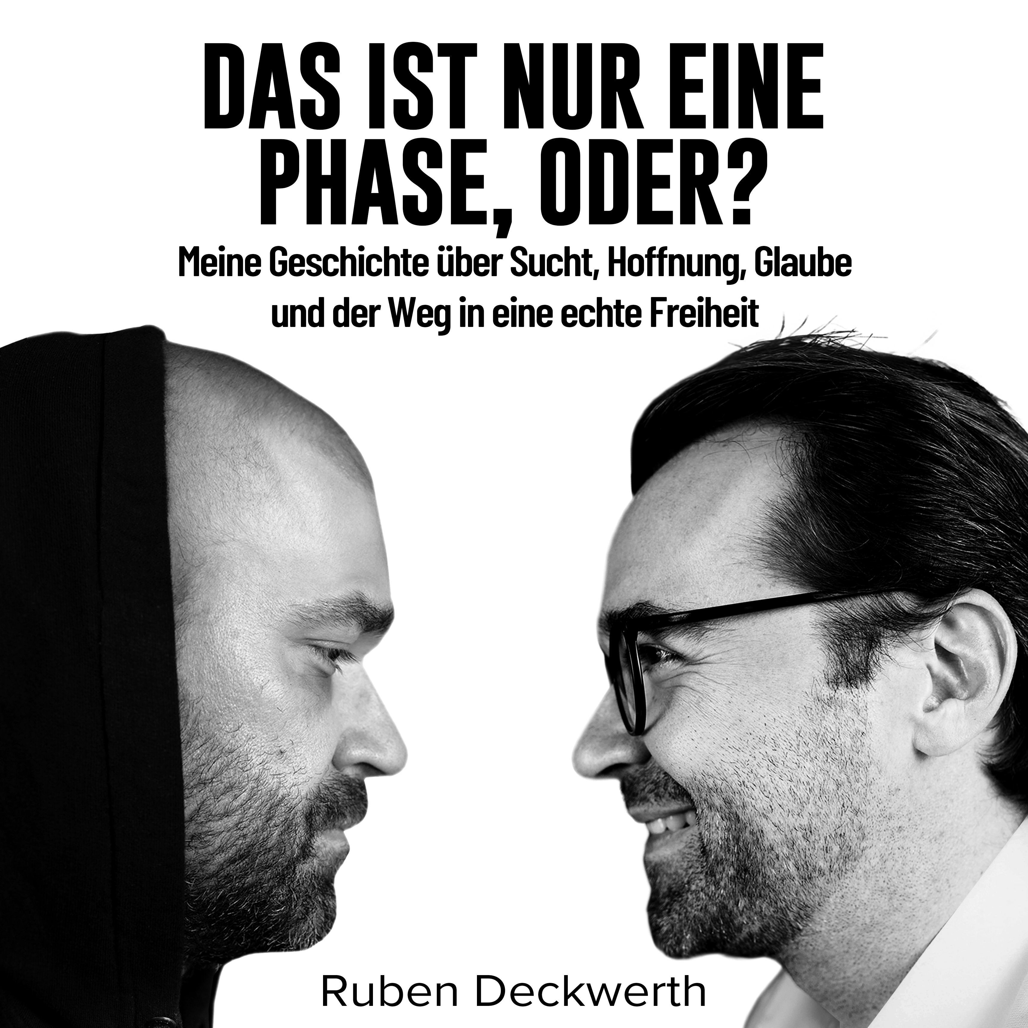 Das ist nur eine Phase, oder? – Hörbuch